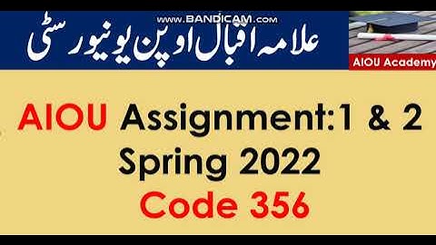 AIOU Code 356-1 & 2 Solved Assignments Spring 2022
