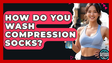 How Do You Wash Compression Socks? - Running Beyond Limits