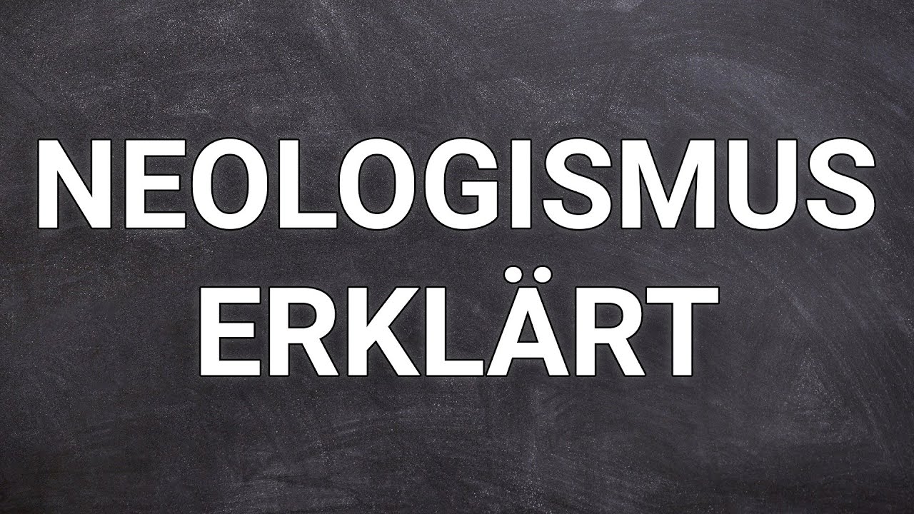 Neologismus einfach erklärt! YouTube