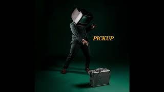 Local Media - PICKUP (Official Audio)