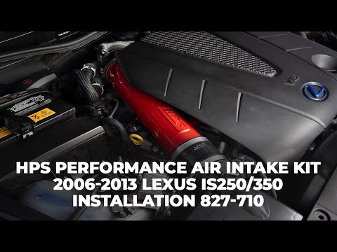 2006-2013 LEXUS IS250/350 HPS PERFORMANCE AIR INTAKE KIT INSTALLATION 827-710