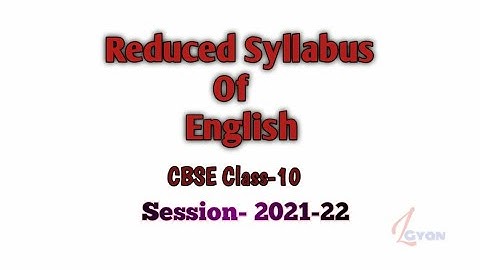 CLASS 10 ||NEW SYLLABUS FOR CBSE 2021 BATCH||