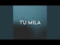 Tu mila