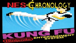 Kung Fu - NES Chronology