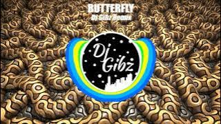 Butterfly (Tekno Remix) - Dj Gibz