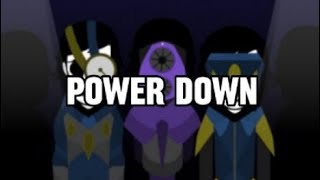 POWER DOWN (Blackout Mix)