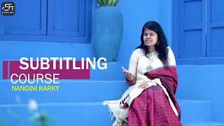 Online Subtitling Course by SUBEMY | Nandini Karky screenshot 5