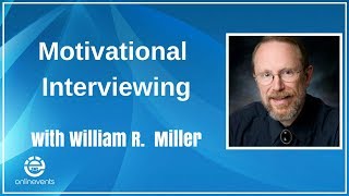 Motivational Interviewing – William R.  Miller