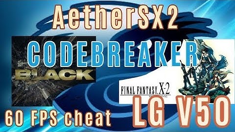 AetherSX2-CODEBREAKER 60 FPS CHEAT TEST