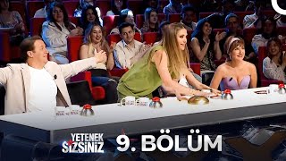 Yetenek Sizsiniz 9. Bölüm