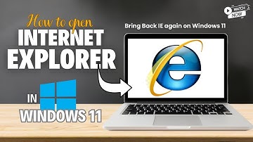 Toegang krijgen tot Internet Explorer op Windows 11: twee eenvoudige methoden