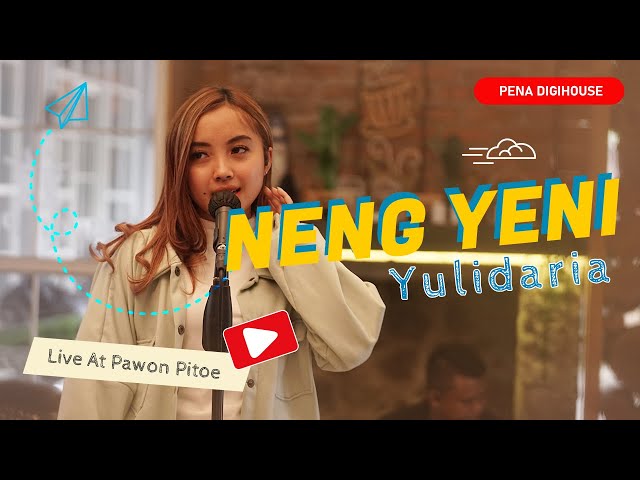 Yulidaria - Neng Yeni | Live at Pawon Pitoe class=