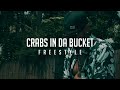 Zak Valentine - Crabs In Da Bucket