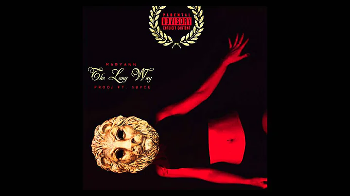 Maryann (Baegod) - The Long Way ft. Sbvce (Prod by...