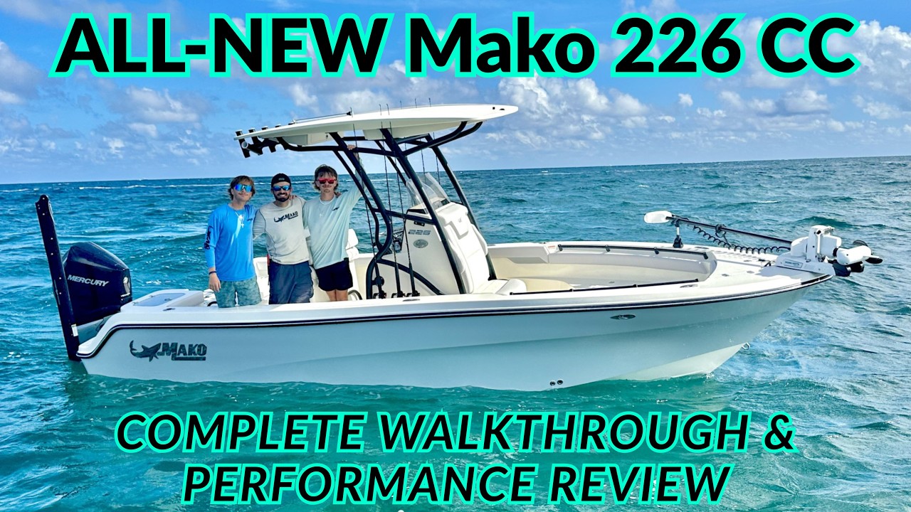 ALL-NEW Mako 226 CC - Complete Walkthrough & Performance Review