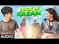 Luck Di Kasam Full Song Avneet Kaur Siddharth Nigam Ramji Gulati Audio New Song 2020