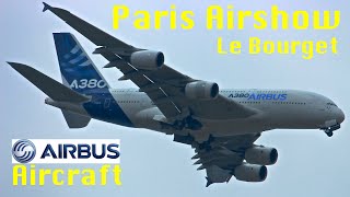 Paris Airshow 2015 Le Salon du Bourget Airbus Aircraft