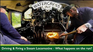 Driving & firing a steam locomotive  what happens on the run