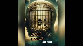 Kürşat Bıremın Barış Rock Cover