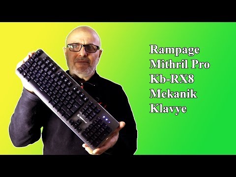 Türkiye'Den Alınabilecek En Hesaplı Oyuncu Klavyesi | Rampage Mithril Pro Kb-RX8 Yarı Mekanik Klavye