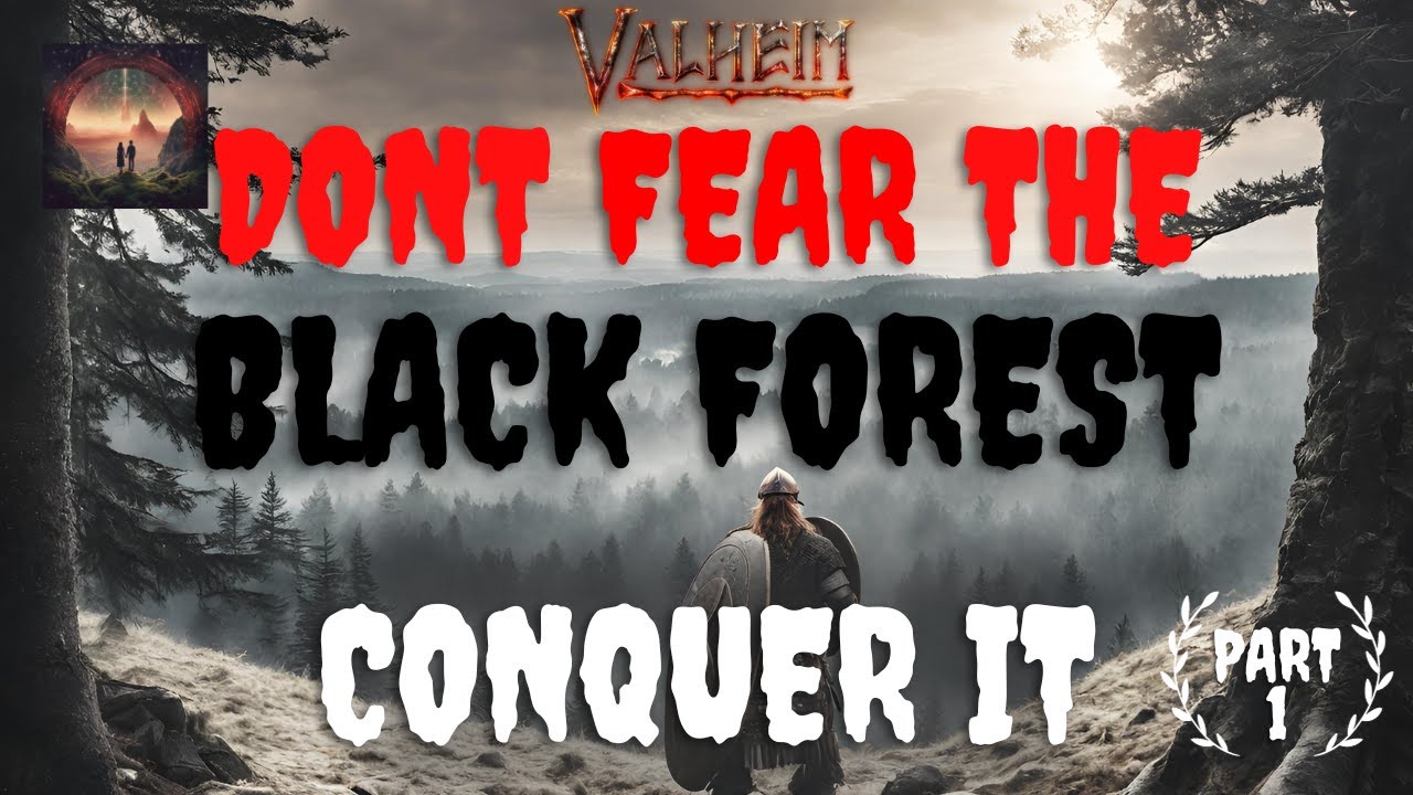 Valheim -  A BLACK FOREST Guide to the BRONZE AGE - Chapters 1-4