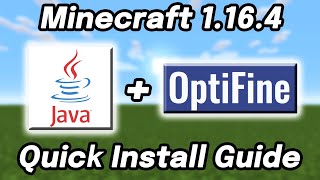 How to Download and Install Optifine For Minecraft (1.16.4 / 1.16.5)