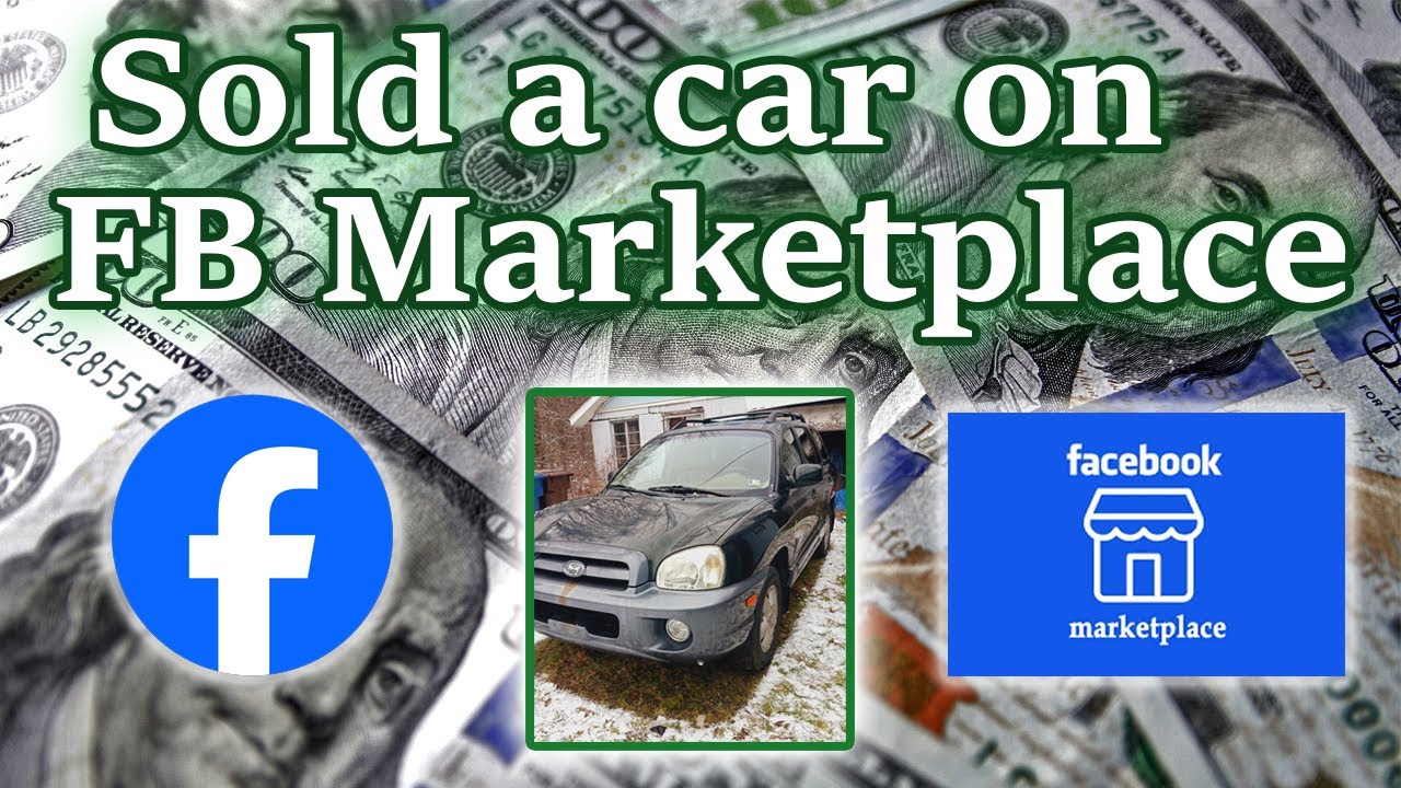 Sold a car on Facebook Marketplace marketplace fb facebook YouTube