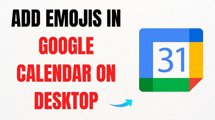 How to Add Emojis in Google Calendar on Desktop – Full Guide
