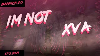 I'm not Xva | im ban4ick! - CS:GO