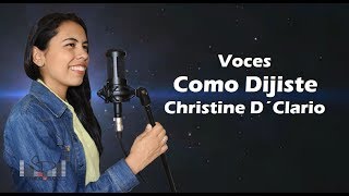 Voces Como Dijiste - Christine D´Clario chords