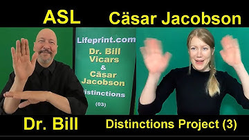 American Sign Language (ASL) "Distinctions Project" (Part 3)