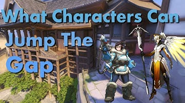 Overwatch: What Characters Can Jump The Gap!?!? ( Hanamura )