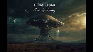 Turko Italo - Aliens Are Coming (AI Italo-Disco 2024)