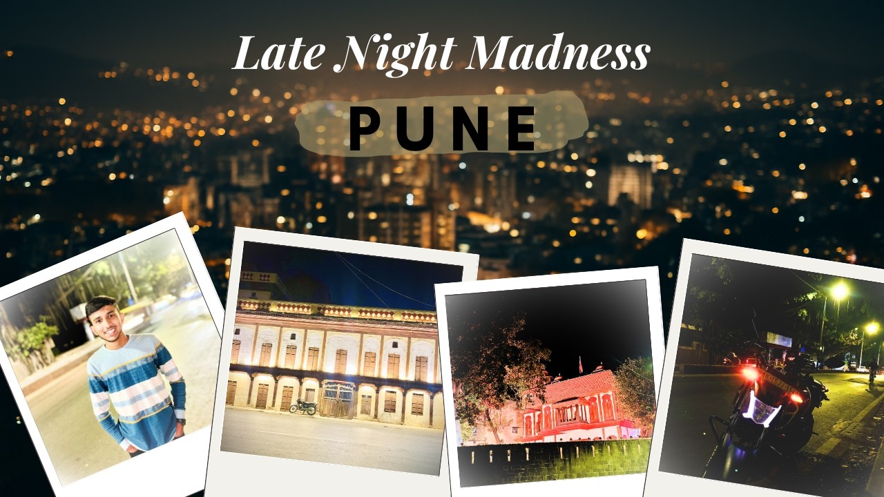 Pune At 2 AM  Midnight Madness Ride | Pune Nightout