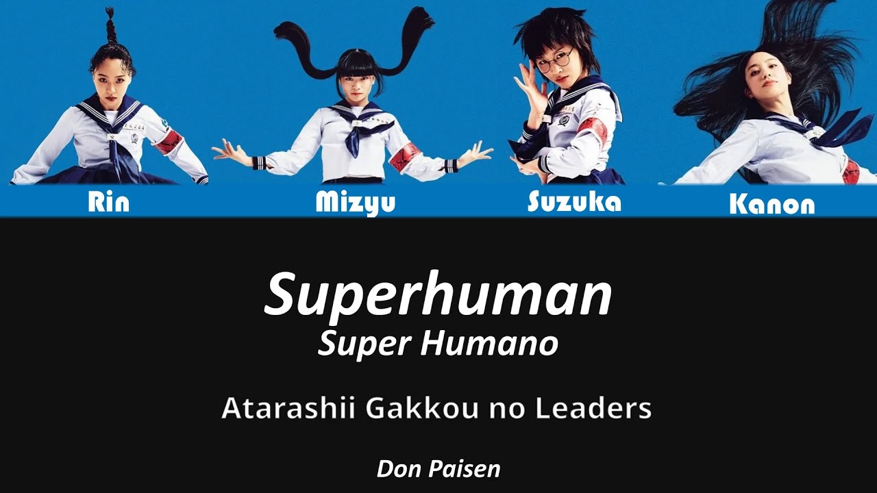 ATARASHII GAKKO! - Superhuman | Tradução [PT]
