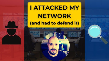 I ATTACKED my network (and had to defend it)!