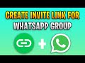 How to create whatsapp group invite link