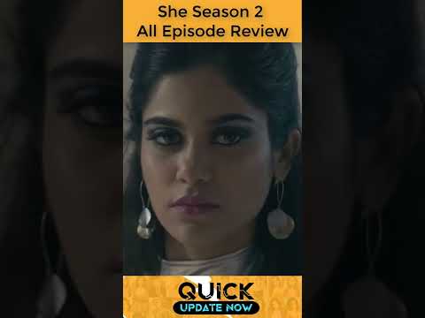 She Season 2 Review | She Season 2 All Episode Review | She Season 2 Ending Explained #shorts
