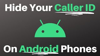 How To Hide Your Phone Number Or Caller ID When Calling On An Android Smartphone screenshot 3