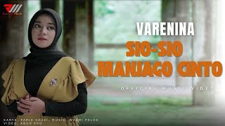 Lagu Minang Terbaru 2025 | Varenina - Sio Sio Manjago Cinto (Official Music Video)