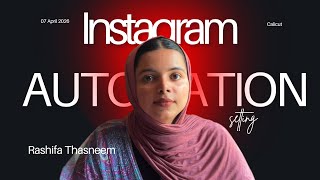 How to Automate Your Instagram Account | Step-by-Step Tutorial 👆🏻