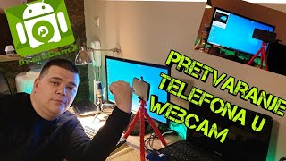Kako da od svog telefona napravite WebCam,droid cam,how to turn your phone into a webcam,tutorijal