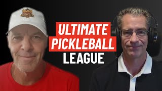 The Ultimate Pickleball League Podcast Episode 1 : Dinking Around with Adam Cox