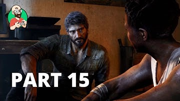 The Last of Us Remastered Walkthrough Part 15 PS5 Gameplay (No Commentary) 4K 60fps HDR