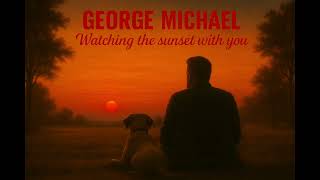 Download Lagu George Michael Watching the sunset with you   full MP3