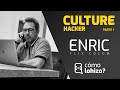 👾 ¡CULTURE HACKER! - Enric Flix - CÓMO LO HIZO?