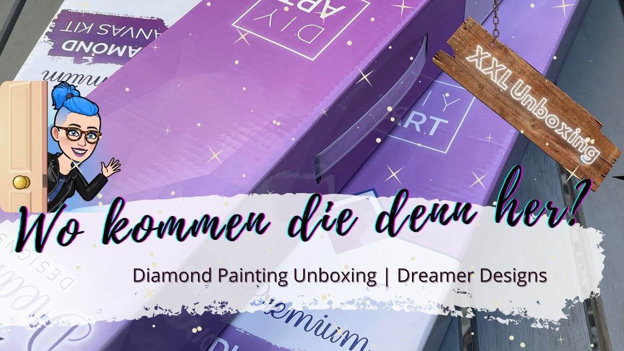 XXL Diamond Painting Unboxing | Dreamer Designs | Ups die hatte ich ganz vergessen - Ungeschnitten 😇