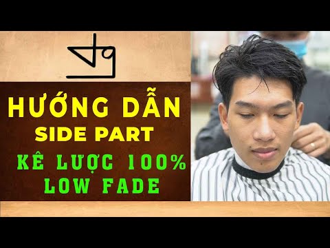 Hướng Dẫn Cắt Kiểu Tóc Side Part Mùa Đông Kê Lược Low Fade TƯỜNGBARBER