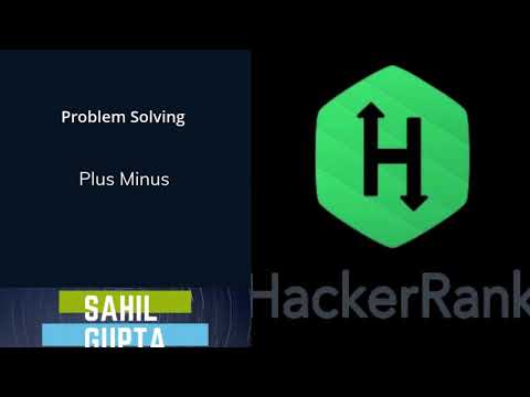 Problem Solving - Plus Minus - HakerRank