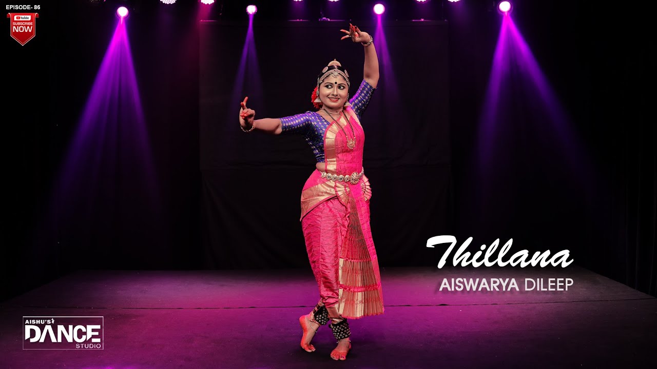 Thillana Full video EPI 85  AISWARYA DILEEP  AISHUS DANCE STUDIO  BHARATHANATYAM